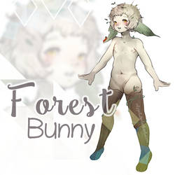 CLOSED - Forest Bunny