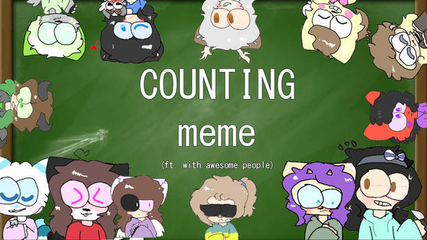 Counting ||Meme || (gift for awesome people)