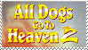 All Dogs Go To Heaven by Lora-Pedigree