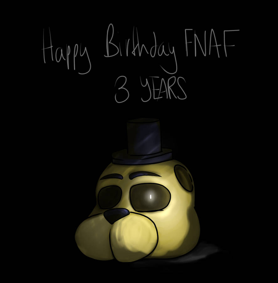 Happy Birthday Fnaf. by KioskOfSquids on DeviantArt