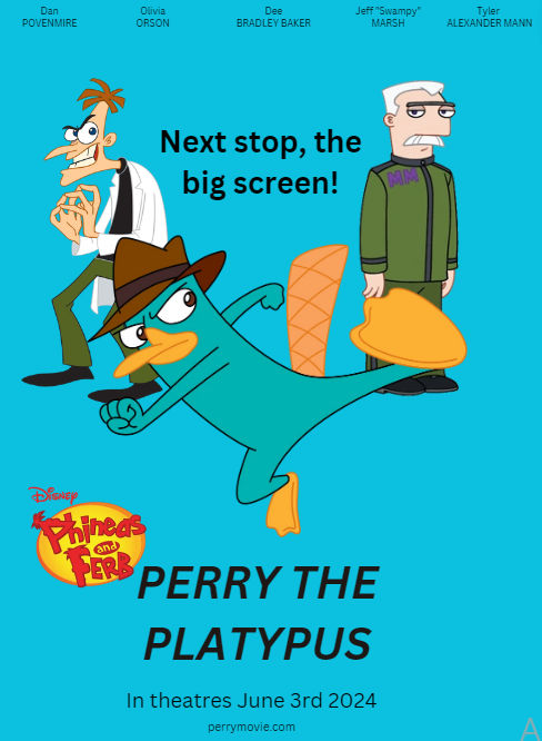 Perry the Platypus: The Movie Poster by ChickenRun101 on DeviantArt