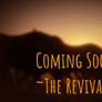 The Revival