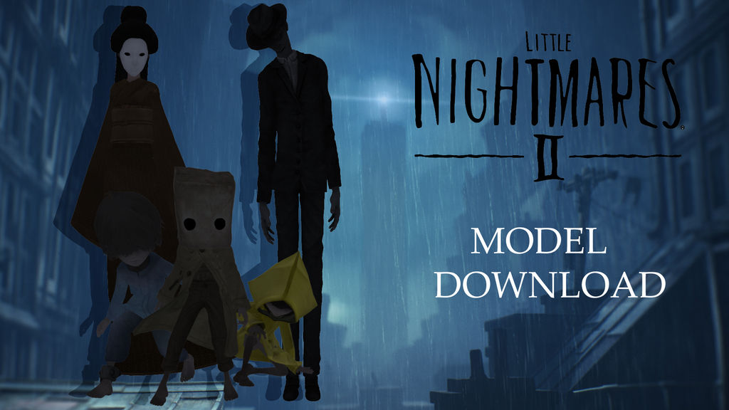 The Viewers Little Nightmares 2 (XPS) Download by Tyrant0400Tp on DeviantArt