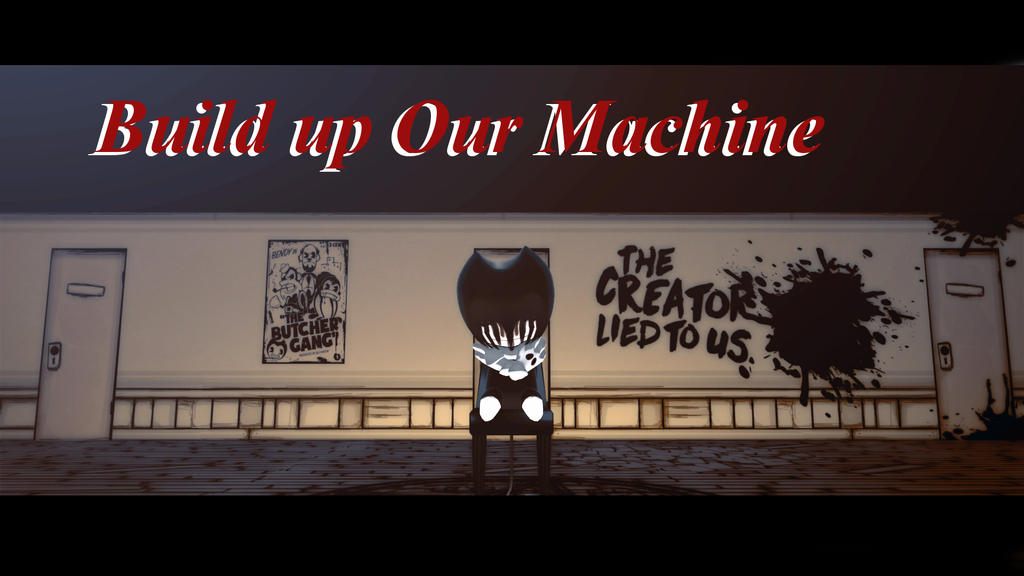MMD bendy build up our Machine by Blackrabbit1234 on DeviantArt