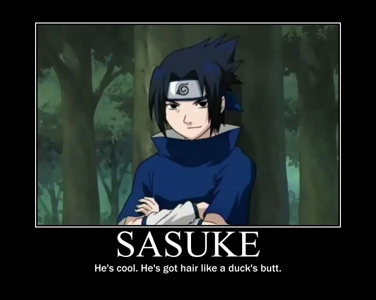 Sasuke Demotivational 2