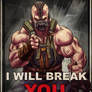 I Will Break YOU