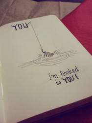 hooked to you!