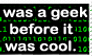 Geek before it was cool stamp
