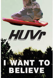 I want to Believe HUVR