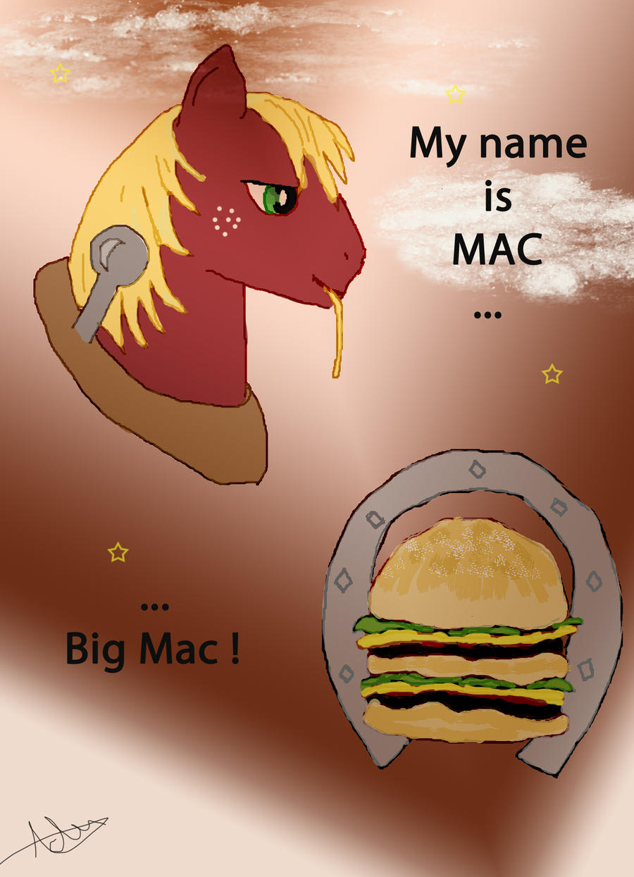 My name is Big Mac