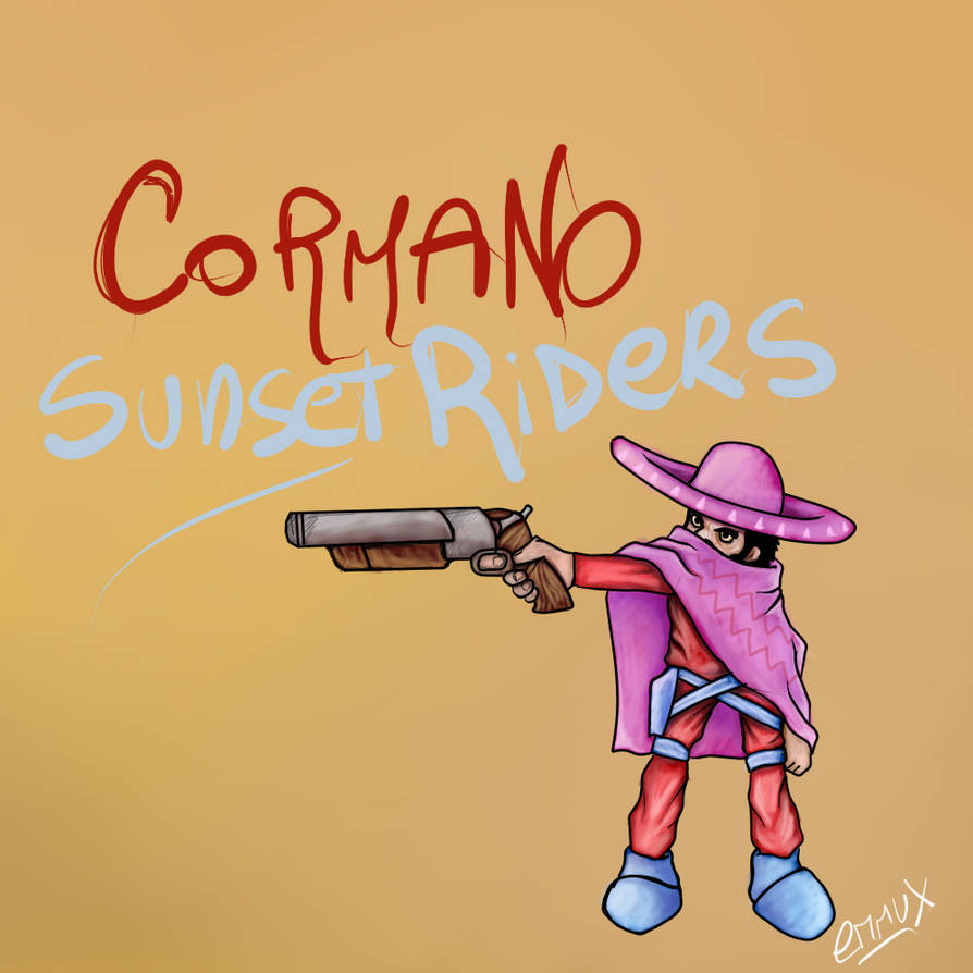 Cormano sunset riders game by emmuxvx on DeviantArt