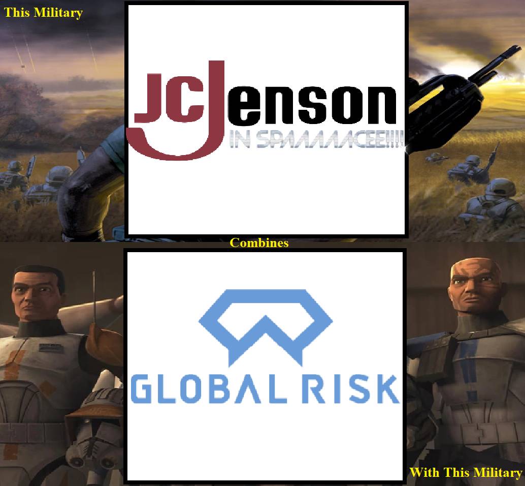 (JCJenson have combined with Global Risk) by JuanDeleon250 on DeviantArt
