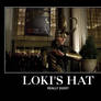 The Avengers motivational poster Loki's Hat