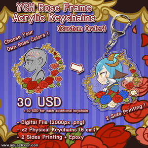 YCH Commission Rose Frame Acrylic Keychains