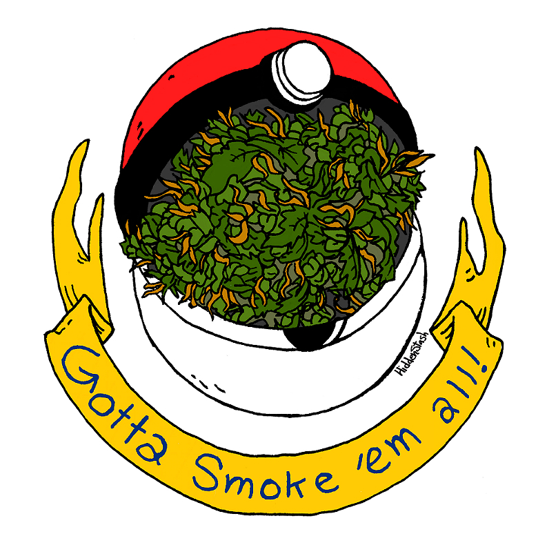 Gotta Smoke 'em All