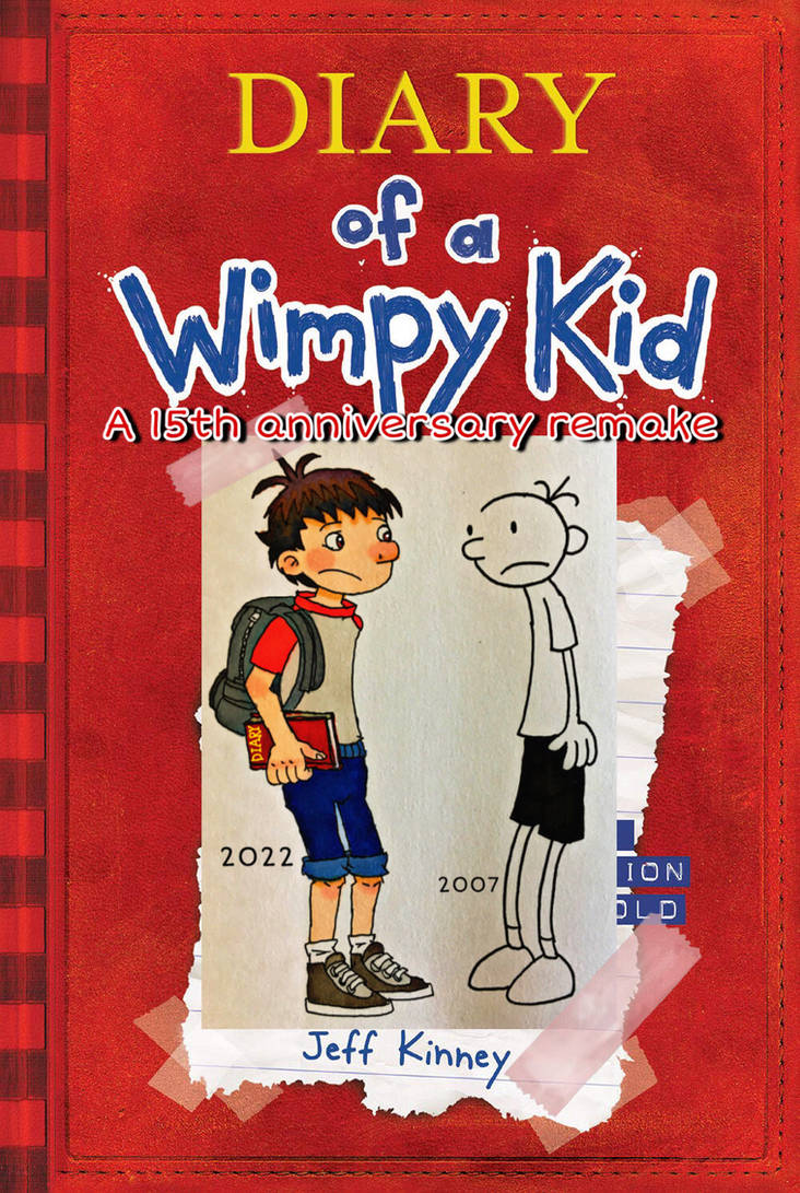 Diary of a Wimpy Kid Remake: Front cover by wilduda on DeviantArt