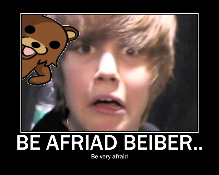 Be Afraid Beiber