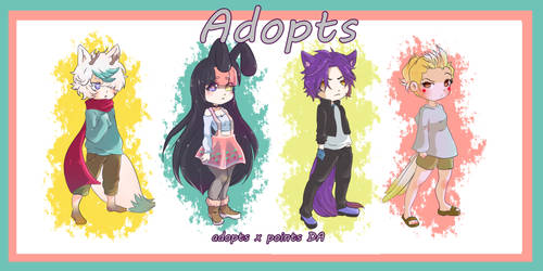 Adopts Open!  [3/4]