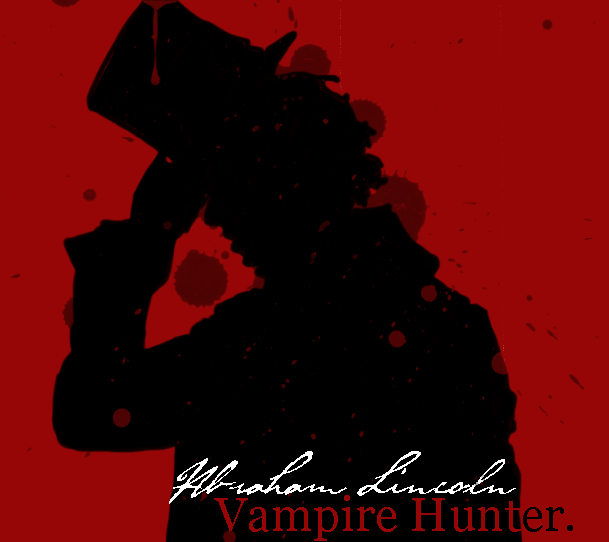 Abraham Lincoln: Vampire Hunter