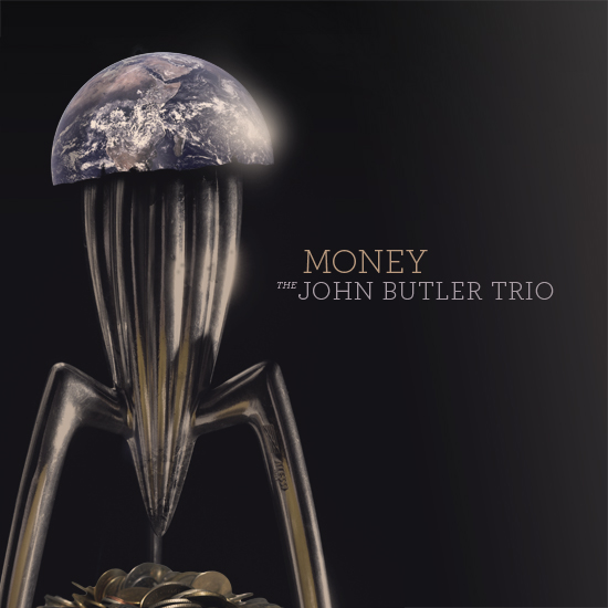 Money, The John Butler Trio