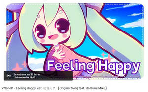 Miku Feeling Happy music video