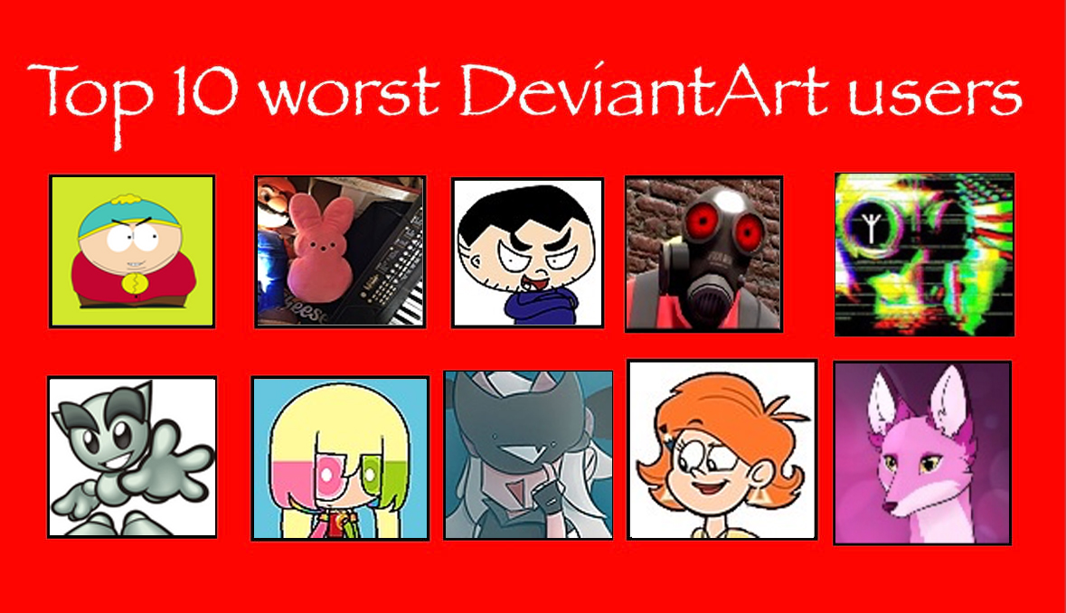 Deviantart Fail Top 10 Worst Deviantart Users 2 by LagovulpesTheGentle on DeviantArt