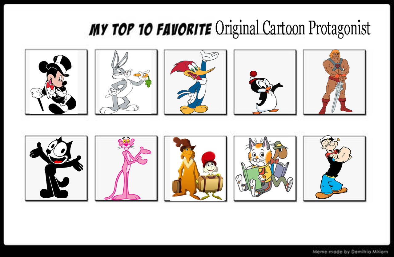 Cartoon Protagonists my top 10 favorite Original Cartoon Protagonist by LagovulpesTheGentle ...
