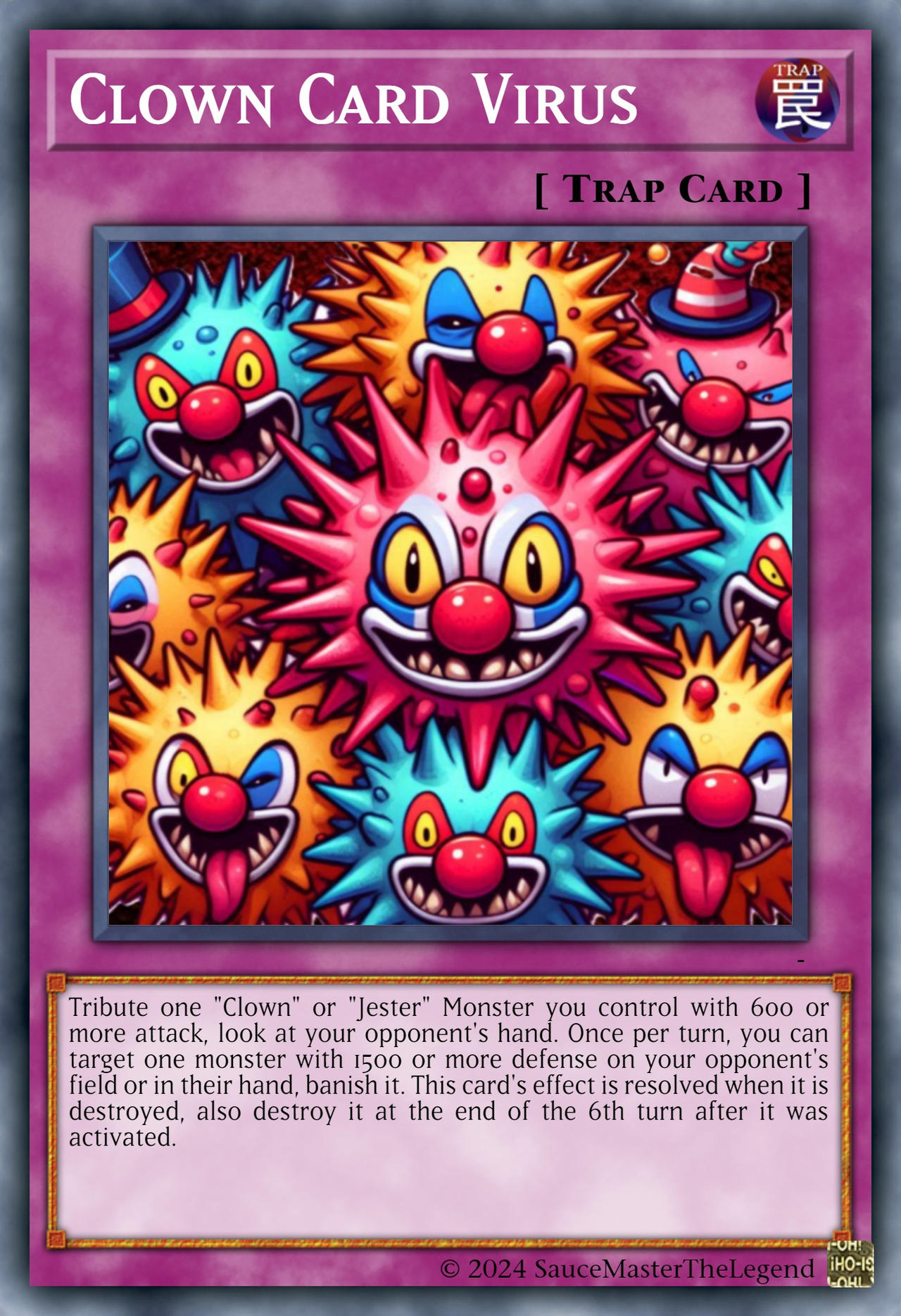 Clown Card Virus Yu-Gi-Oh! by SauceMasterTheLegend on DeviantArt Clown Card Virus Yu-Gi-Oh! by SauceMasterTheLegend on DeviantArt
