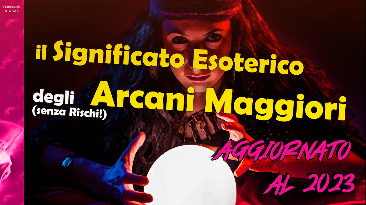 Arcani Maggiori Significato Esoterico YT by templumdianae on DeviantArt