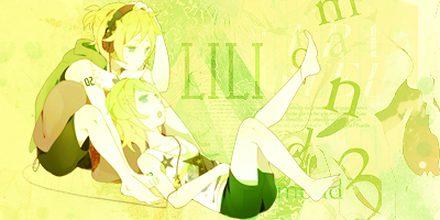 Rin and Len Signature