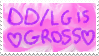 DD/LG is gross by YumeNikkiStamps
