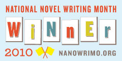 NaNoWriMo 2010 Winner