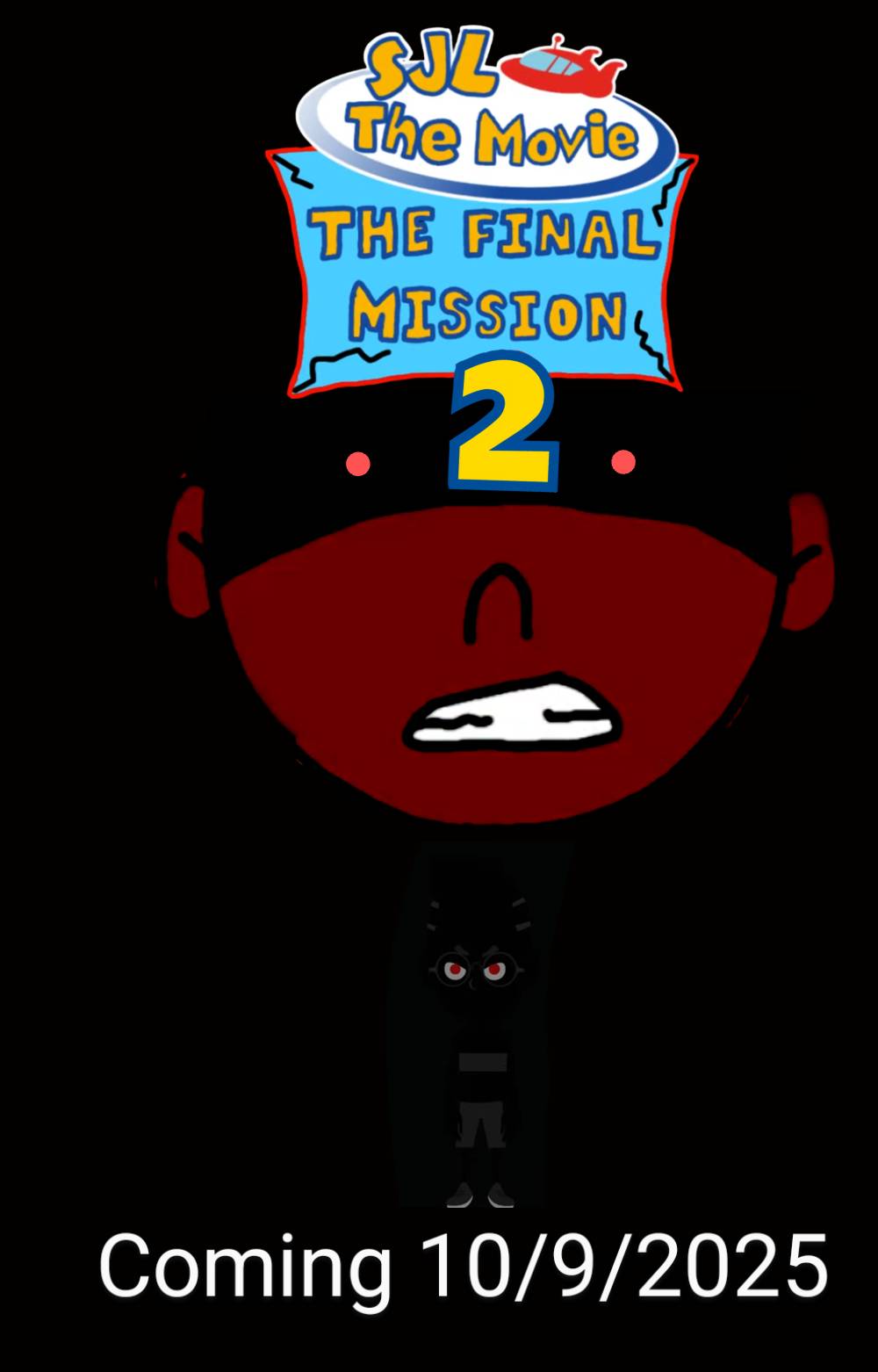 Sjl SJL The movie the final mission 2 by Noahguler on DeviantArt