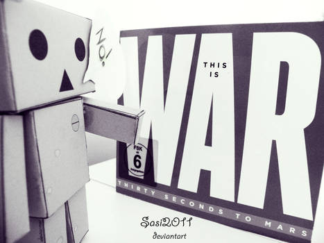 Danbo doesnt like the word War