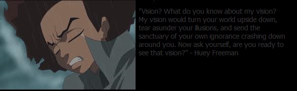 Huey Freeman Quote