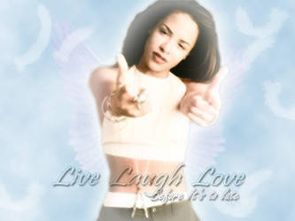 Live, Laugh, Love, Angel