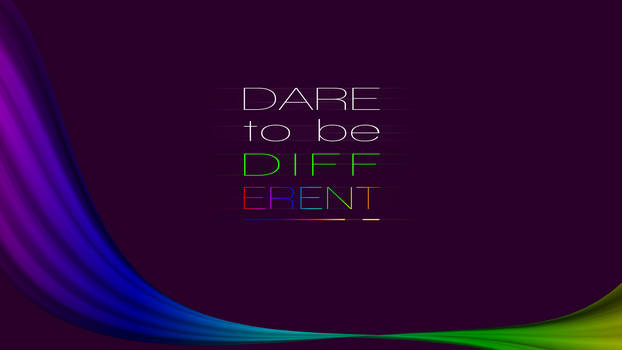 Dare to be different