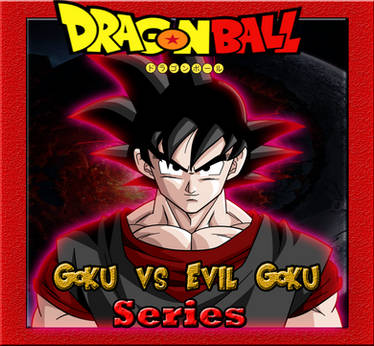 Dragonball Fan Manga Goku Vs Evil Goku Cover 1