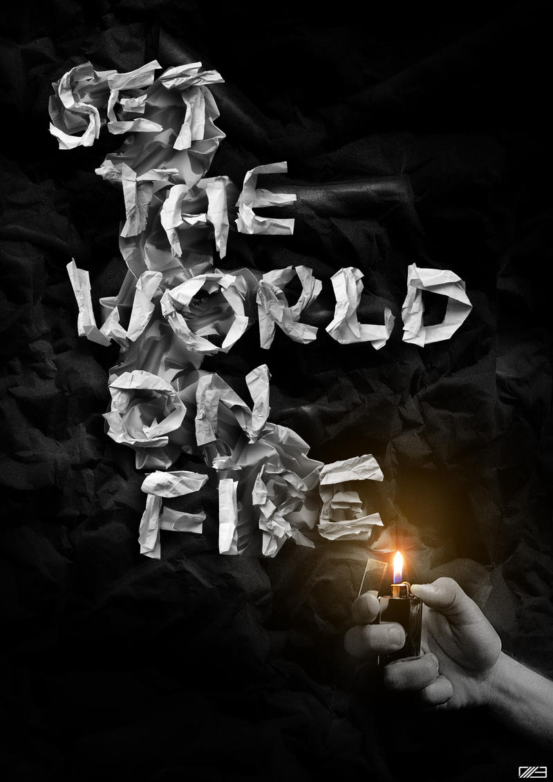 Set The World On Fire