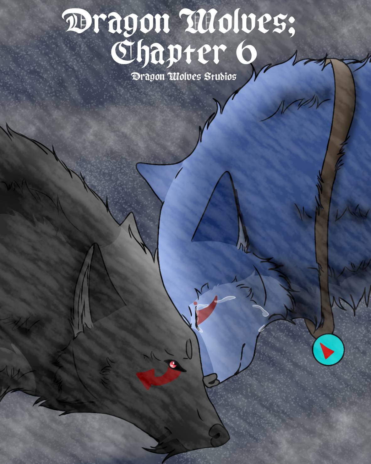 Wolves Chapter Dragon Wolves: Chapter 6 by DragonWolvesStudios on DeviantArt