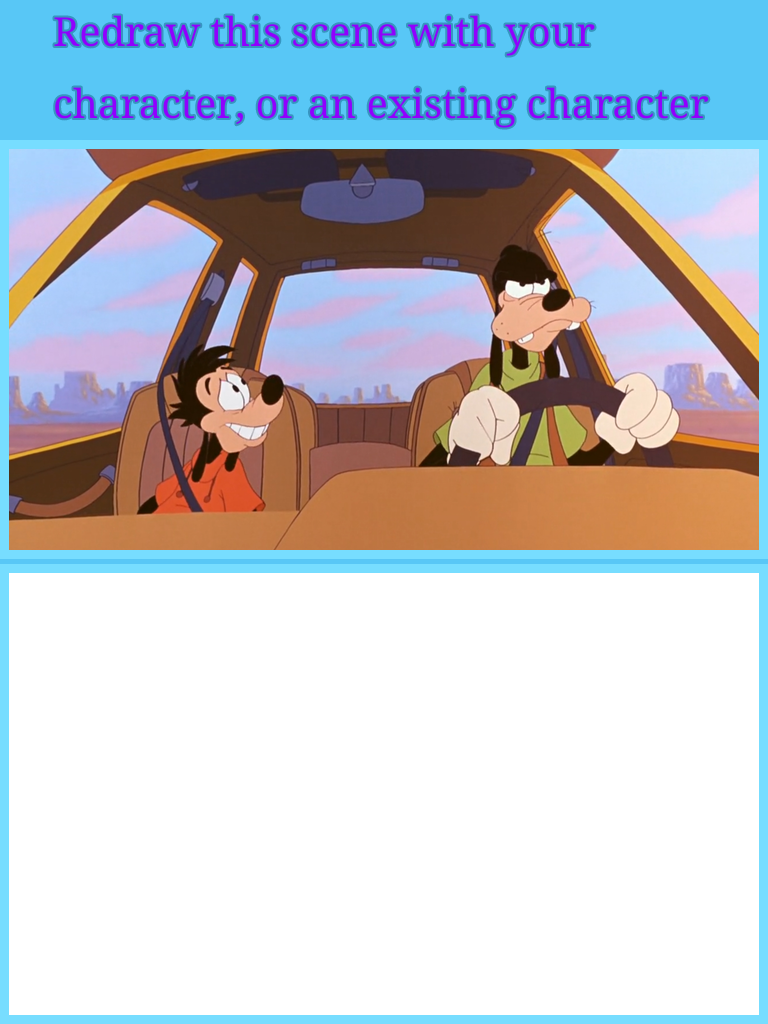 Redraw this Goofy Movie Scene Meme Template by SketchApp on DeviantArt