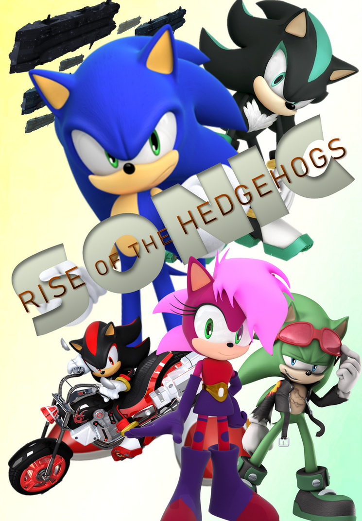 Sonic: Rise of the Hedgehogs (main poster) by Blazrick on DeviantArt