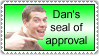 Dan's seal of approval