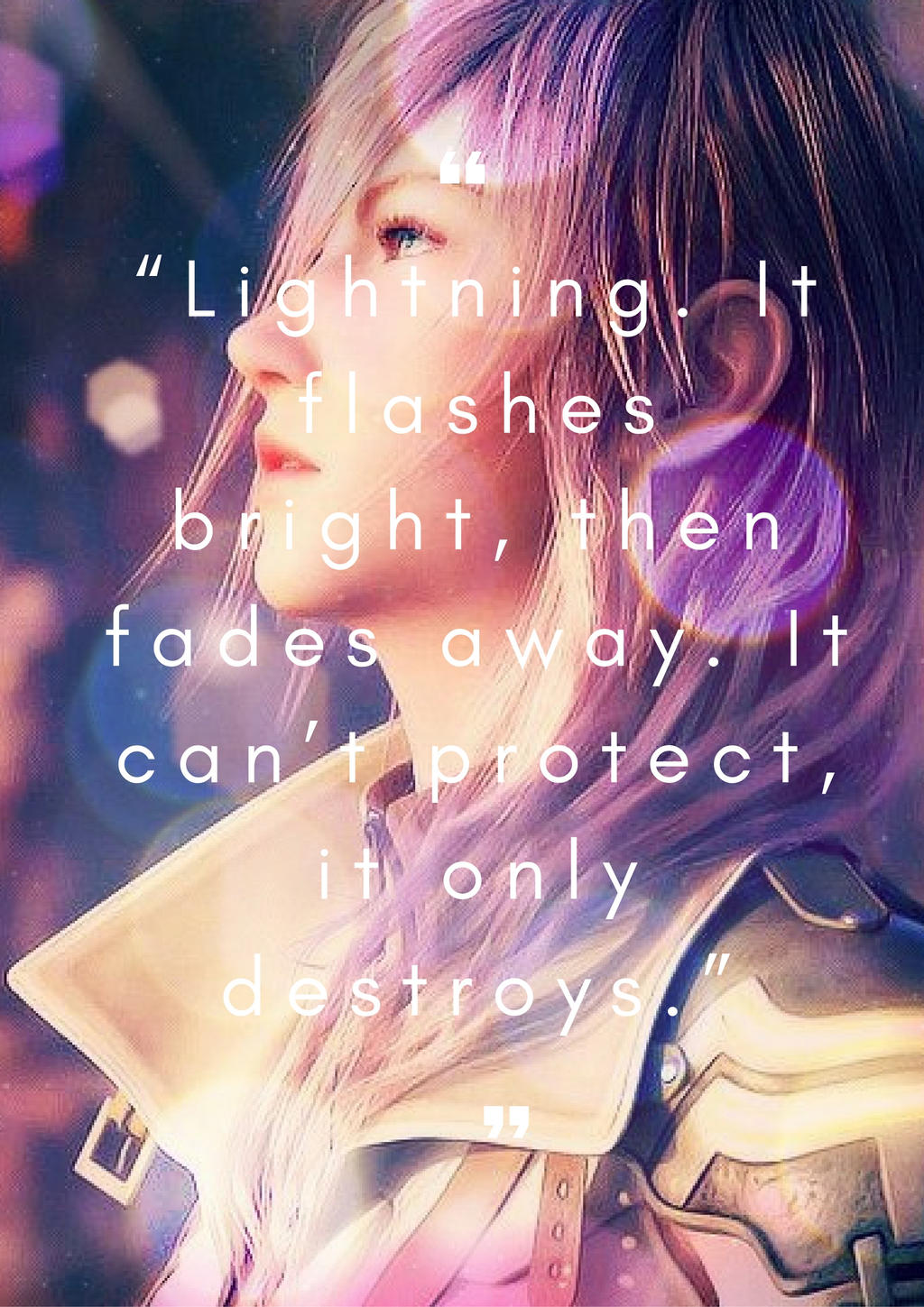 Final Fantasy XIII: Lightning Farron Quote [Edit] by Liz-Farron on  DeviantArt