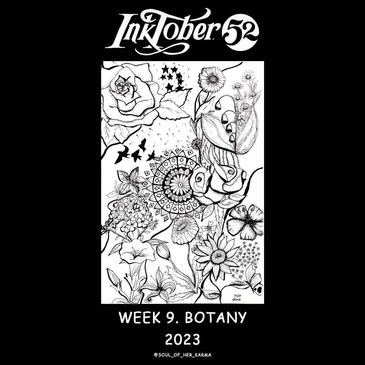 Inktober 52_week 9 BOTANY _ 2023 by SoulofHerKarma on DeviantArt