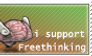 I support freethinking