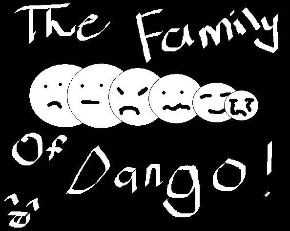 The Family of Dango by YeeMun on DeviantArt