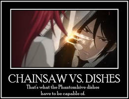 Chainsaw VS. dishes.