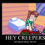Hey creepers!