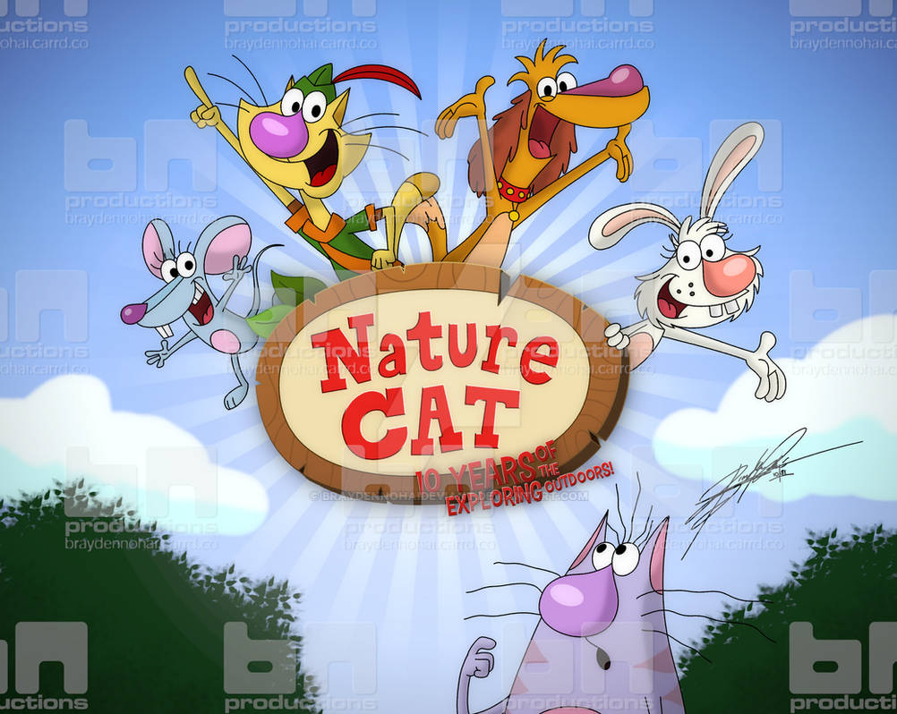 Chowder Nature Cat 10 Years of Nature Cat by BraydenNohaiDeviant on DeviantArt